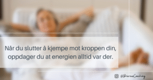 Personlig Energiforvaltning. Finn rytmen som lar energien bære deg gjennom dagen.